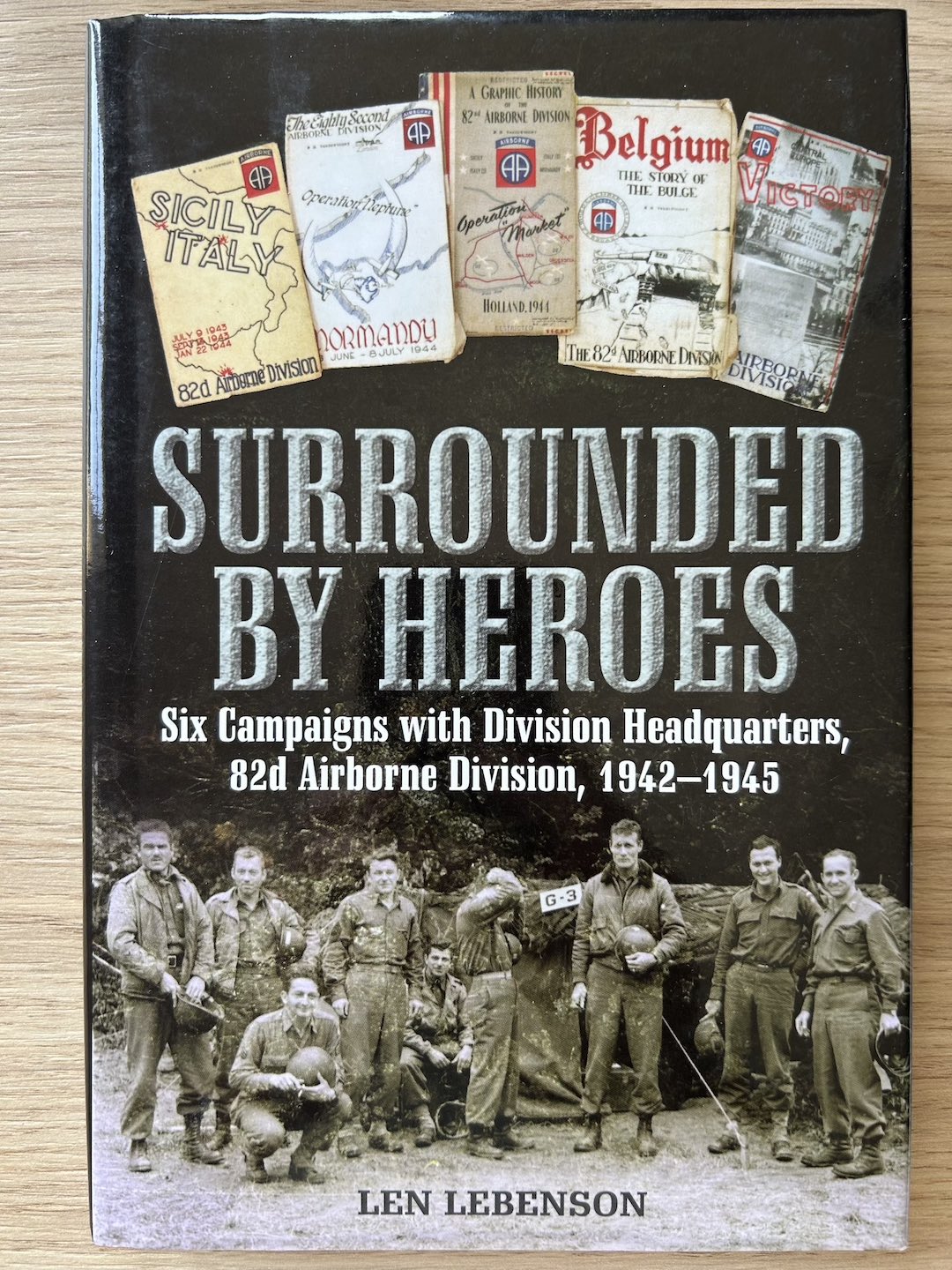 Book review: Surrounded by Heroes - Len Lebenson